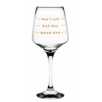 Pohár na víno Don´t ask 360ml GLASMARK